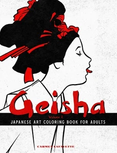 HARDCOVER Geisha Japanese Art Coloring Book for Adults: Volume 2 *NEW* - Picture 1 of 8