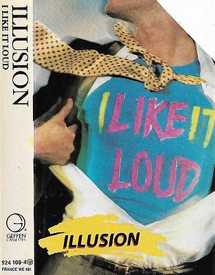 ILLUSION I LIKE IT LOUD CASSETTE ALBUM HARD ROCK - Image 1 of 4
