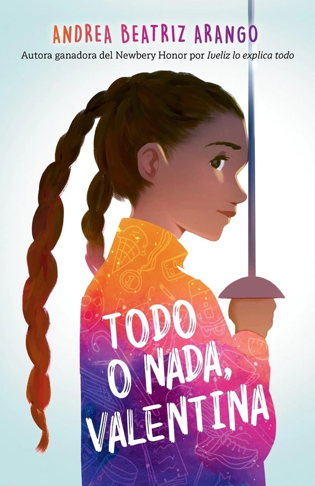 Todo o nada, Valentina / It's All or Nothing, Vale by Andrea Beatriz Arango (Spa - Image 1 of 1