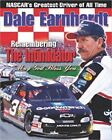Dale Earnhardt : Remembering The Intimidator By Triumph (2001, Paperback       0