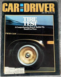 June 1974 CAR & DRIVER ~ VW Dasher, Pinto Runabout, 10 TIRE TEST; Chrysler C-300 - Picture 1 of 11