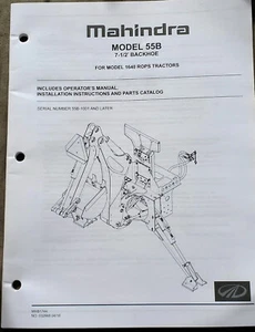 Mahindra 55B Backhoe Operator's Manual~Installation~Parts Catalog~55B-1001&Later - Picture 1 of 4