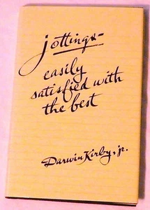 Jottings - Easily Satisfied With the Best by Darwin Kirby, Jr. Signed - Imagen 1 de 2