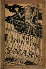 Lewis Carroll The Hunting of the Snark by Lewis Carroll (1876) (Orig (Paperback)