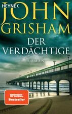 Der Verdächtige: Roman Grisham, John, Kristiana Dorn-Ruhl Bea Reiter u. a.: