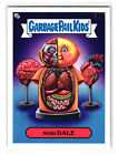 Mod Dale 2020 Topps Garbage Pail Kids Series 1 Parody Sticker Card 84a