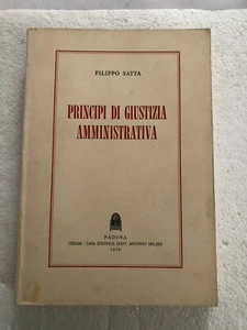 Principi di giustizia amministrativa di Filippo Satta CEDAM 1978 - Picture 1 of 1