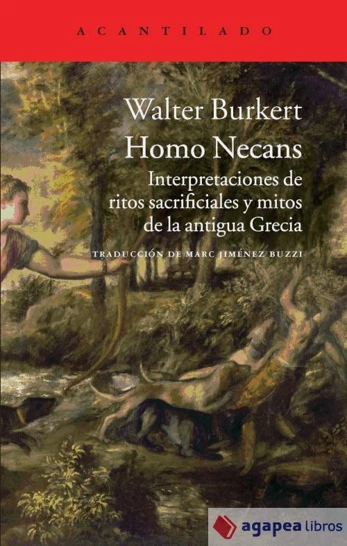 Homo Necans: Interpretaciones de ritos sacrificiales y mitos de la antigua Greci - Imagen 1 de 1