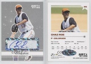 2008 Just Minors Just Stars Silver Edition Auto /10 Chaz Roe #95 Auto