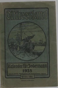 Norden Ostfriesland Ein Kalender fur Federmann 1925 - Bild 1 von 3