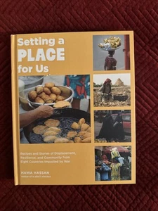 Setting a Place for Us : Recipes and Stories of Displacement, Resilience, and... - Picture 1 of 2