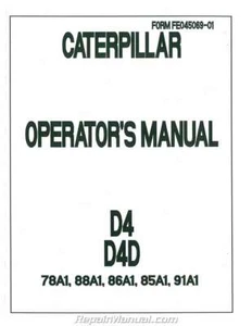 Caterpillar D4 D4D D5 Tractor Operators Manual - Picture 1 of 1