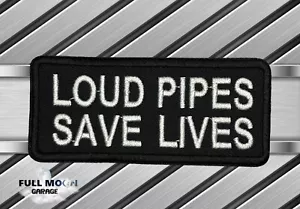 Nuevo parche bordado de motociclista Loud Pipes Save Lifes para planchar - Imagen 1 de 3