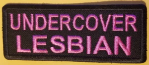 UNDERCOVER LESBIAN Patch approx 1.5X3.75" - Picture 1 of 2