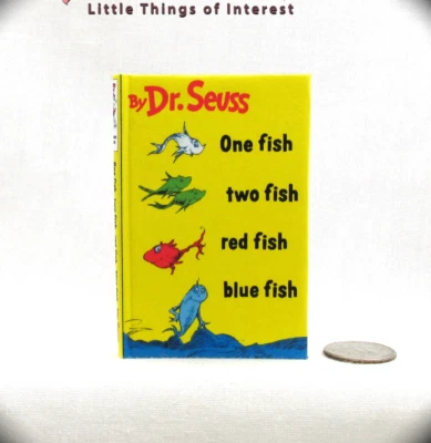 LITTLE THINGS OF INTEREST 1:4 Scale ONE FISH TWO FISH Illustrated Readable Miniature Book Seuss AG Scale