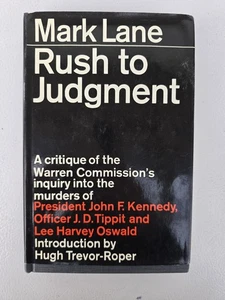 Rush to Judgment by Mark Lane 1966, 2nd Printing, Signed, HC w/ DJ - Imagen 1 de 12