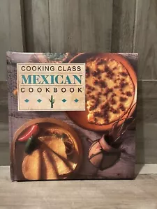 Mexican Cookbook Authentic Mexican Cuisine Illustrated Vintage 1993 - Imagen 1 de 4