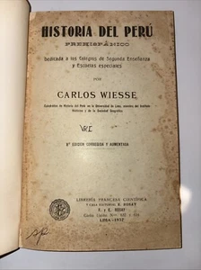 HISTORIA DEL PERÚ LA REPÚBLICA por carlos wiesse 1937 - Bild 1 von 5