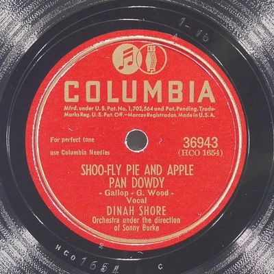 DINAH SHORE Shoo-Fly Pie / Here I Go COLUMBIA 36943 VG+ 78 10" 1946 Big Band - Image 1 of 4