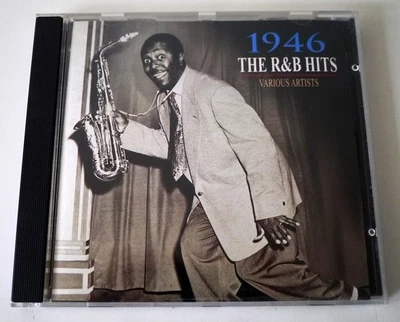 CD: Various Artists - The R&B Hits 1946 (Indigo 1997) Rhythm'n'Blues Hits - Bild 1 von 2
