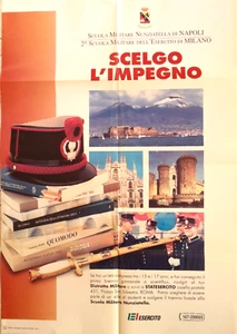 Scuola Militare Nunziatella di Napoli - Scelgo L'Impegno poster Esercito - Picture 1 of 1