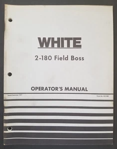 White Farm Equipment - Manuale Operatori Trattore Field Boss Modello 2-180 - Foto 1 di 8