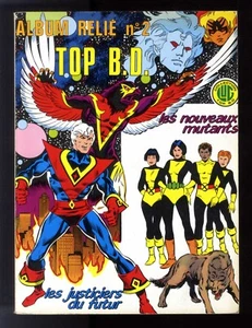 RELIURE ALBUM TOP B.D. N°2 NOUVEAUX MUTANTS / JUSTICIERS DU FUTUR - Foto 1 di 3