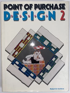 Vintage 1989 Point of Purchase Design 2 by Robert B. Konikow Hardcover Rare HTF - Picture 1 of 12