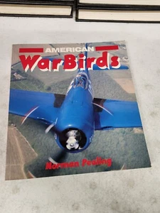 American Warbirds (Osprey colour series), Pealing, Norman, Used; Very Good Book - Picture 1 of 9