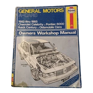Haynes General Motors A-CARS Celebrity Pontiac 6000 Century Ciera 1982-87 Manual - Picture 1 of 11