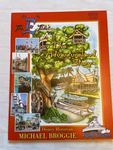 The Adventureland Story Das E Ticket Disney Historiker Taschenbuch - Bild 1 von 2