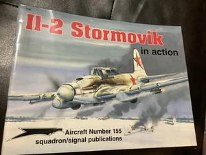 I1-2 Stormovik in Action by Hans-Heiri Stapfer (1995, Trade Paperback)~EUC #155 - Foto 1 di 12