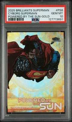 25 Fleer Brilliants Superman Powered By The Sun Cyborg Superman Gold PSA 10 - Image 1 of 2