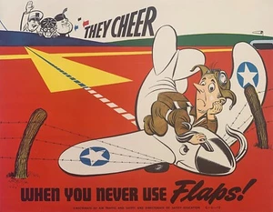 Original Vintage WWII Air Force Poster They Cheer - When You Never Use Flaps - Picture 1 of 1