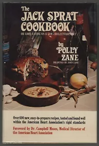 Low-Cholesterol diet JACK SPRAT COOKBOOK Or Good eating Polly Zane 1ST\DJ - Foto 1 di 12