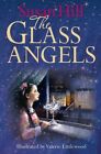 The Glass Angels, Hill, Susan