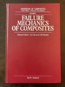 Failure Mechanics of Composites, Sih & Skudra, 1985 (Hndbk of Composites Vol 3) - Imagen 1 de 6