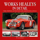 Works Healeys In Detail Austin Healey Nash Healey Robson Book Racing