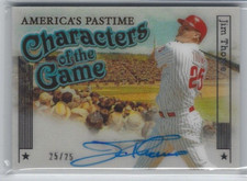 2023 PANINI CHRONICLES JIM THOME CHARACTERS GAME AMERICA'S PASTIME AUTO /25 PHI