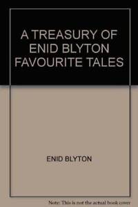 A Treasury of Enid Blyton Favourite Tales - Hardcover - ACCEPTABLE