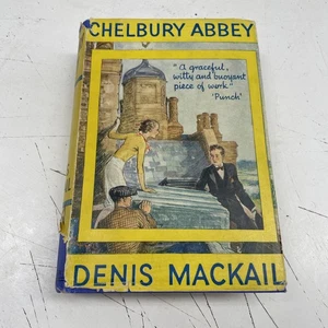 ORIGINAL VINTAGE RETRO HARDCOVER BOOK 1935 Chelbury Abbey Denis Mackail - Picture 1 of 10