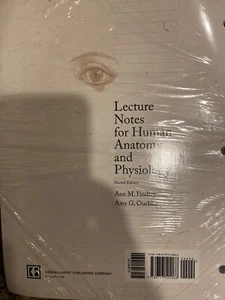 HUMAN ANATOMY AND PHYSIOLOGY LECTURE NOTES By Amy G. Ouchley - (bc2) - Foto 1 di 2