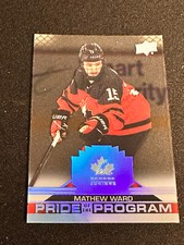UPPER DECK 2022 Team Canada Mathew Ward Pride of the program clear cut #93