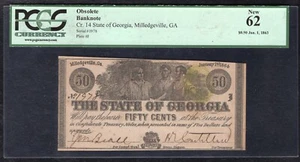 1863 50 CENTS STATE OF GEORGIA MILLEDGEVILLE, GA OBSOLETE PCGS UNCIRCULATED-62 - Picture 1 of 2