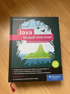 Buch: Java ist auch eine Insel. Ullenboom, Christian, 2019, Rheinwerk Verlag - Bild 1 von 4