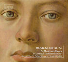 Iris Lichtinger Musica Cur Siles? Of Music And Silence (Cd) Album