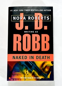 New /Unread Naked In Death First in Series J.D. Robb Nora Roberts Paperback Book - Foto 1 di 4