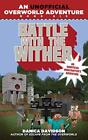 Battle With The Wither: An Unoffici..., Davidson, Danic