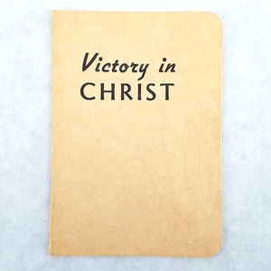 Victory in Christ - Stapled Softcover by W. W. Prescott - NO MARKS. - Imagen 1 de 8