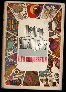 ASTRO-ANALYSIS by Ilya Chambertin * 1970 Hardcover Dust Jacket BCE - Picture 1 of 6